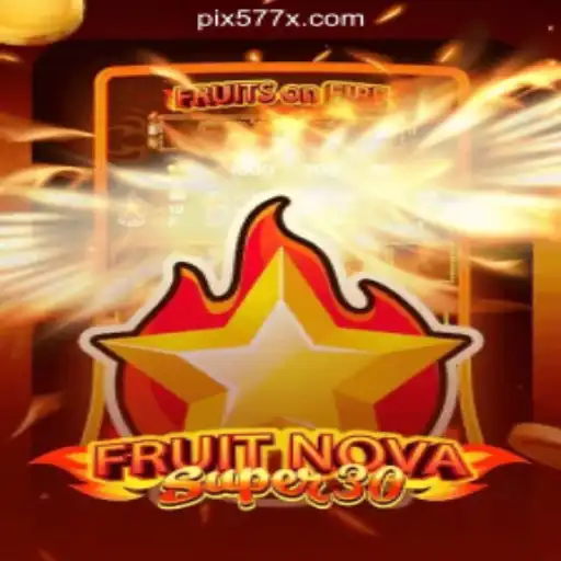 Discover the Exciting World of FruitrNovaSupe30 Slots