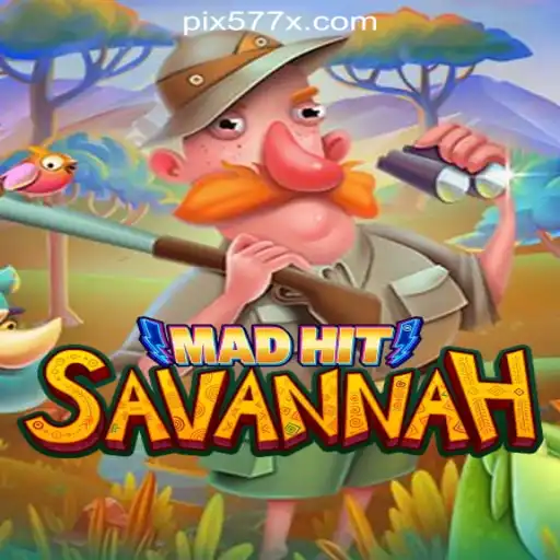 Discover the Thrill of MadHitSavannah: An Explosive Adventure