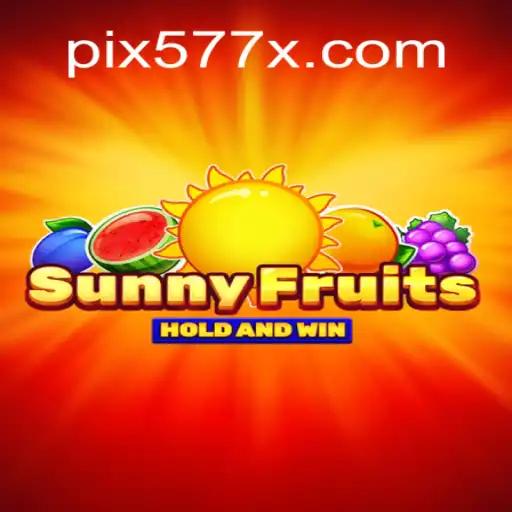 SunnyFruits: Dive into the Vivid World of 577X.COM Oficial Slots Brasil #1